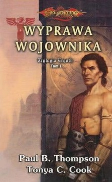 Dragonlance - Wyprawa wojownika Trylogia Ergoth