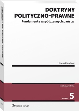 DOKTRYNY POLITYCZNO-PRAWNE. FUNDAMENTY WSPÓŁCZESNY