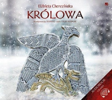 KRÓLOWA AUDIOBOOK, ELŻBIETA CHEREZIŃSKA