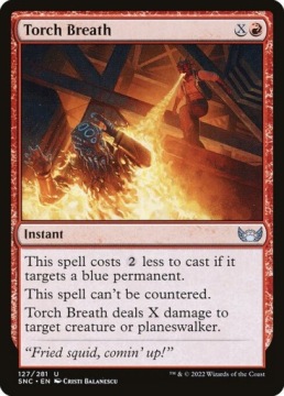 MtG: Torch Breath (SNC)