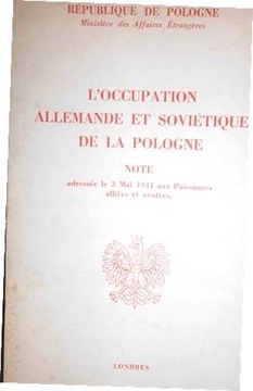 L'Occupation Allemande et Sovietique de la Pologne