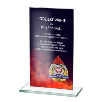 Trofeum szklane z nadrukiem - podziękowanie dla strażaka STRAŻ POŻARNA