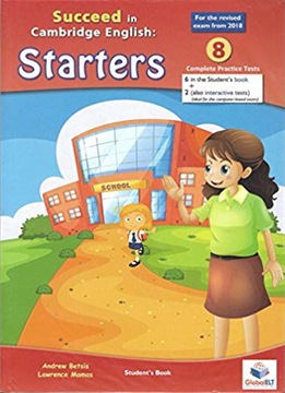 SUCCEED IN STARTERS STUDENT'S BOOK ANDREW BETSIS, LAWRENCE MAMAS