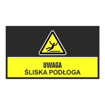 Oznakowanie podłogowe UWAGA ŚLISKA PODŁOGA 85x150