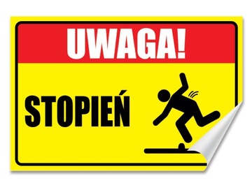 Naklejka UWAGA! STOPIEŃ 30x20 Samoprzylepna