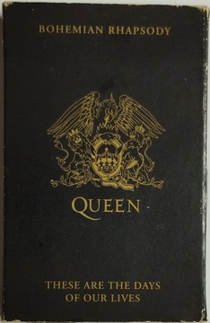 Kaseta Queen - Bohemian Rhapsody / These Are The Days Of Our Lives