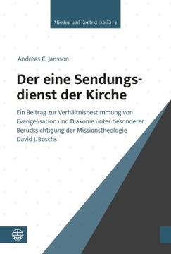 Der eine Sendungsdienst der Kirche: Ein Beitrag zur Verhältnisbestimmung vo