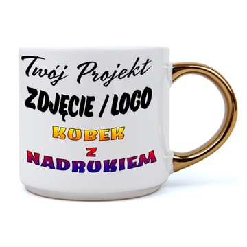 Kubek XL złote ucho dowolny tekst grafika logo