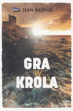 Gra w króla Jean Raspail