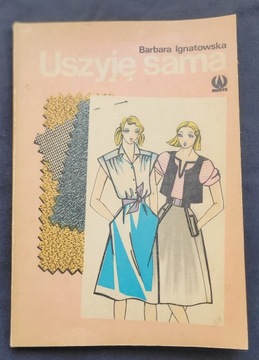 USZYJĘ SAMA - Barbara Ignatowska