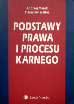 Podstawy Prawa i procesu karnego - Marek