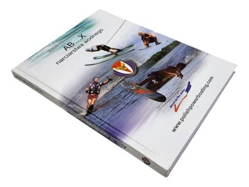 JACEK NAORNIAKOWSKI AB...X NARCIARSTWA WODNEGO