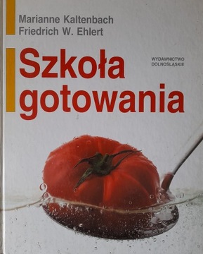 SZKOŁA GOTOWANIA KALTENBACH, EHLERT + GRATIS