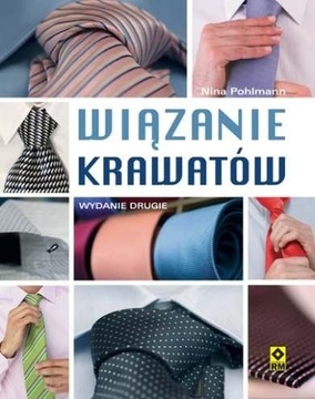 Wiązanie krawatów. Wyd. 2