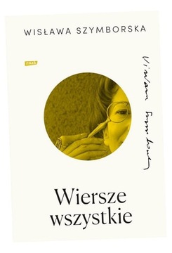 WIERSZE WSZYSTKIE WISŁAWA SZYMBORSKA