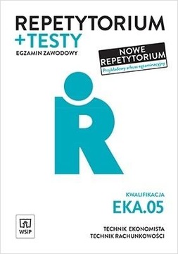 REPETYTORIUM TESTY EGZAMIN KWALIFIKACJA EKA05 E KI