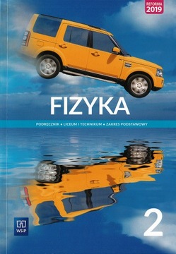 Fizyka 2 podręcznik Zakres podstawowy Wojewoda, Lehman, Polesiuk - WSIP
