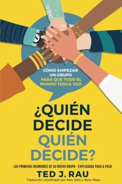 ?Quien decide quien decide? TED J RAU