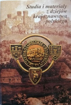 STUDIA I MATERIAŁY Z DZIEJÓW KRAJOZNAWSTWA POLSKIE