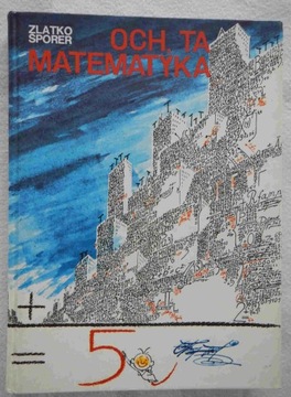 Och, ta matematyka Zlatko Sporer
