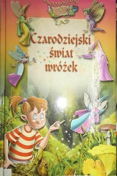 Czarodziejski świat wróżek - B. Castillo