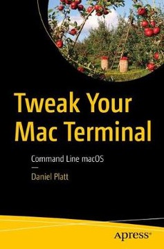 Tweak Your Mac Terminal: Command Line macOS (2020)