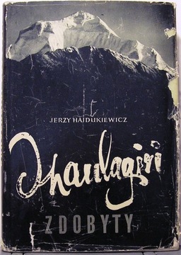 Dhaulagiri zdobyty, Jerzy Hajdukiewicz [WP 1963]