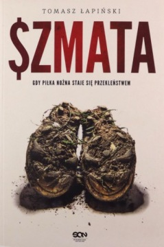 SZMATA - Tomasz Łapiński [KSIĄŻKA]