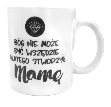 KUBEK PERSONALIZOWANY BIAŁY DLA MAMY DZIEŃ MATKI NAPIS 330ml