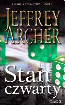 STAN CZWARTY CZĘŚĆ 2, Jeffrey Archer