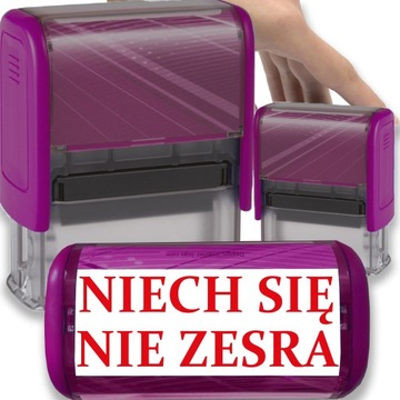 PIECZĄTKA FIOLETOWA AUTOMATYCZNA NAPIS NIECH SIĘ NIE ZESRA GADŻET PREZENT