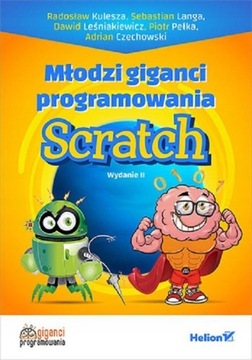 Młodzi giganci programowania. Scratch
