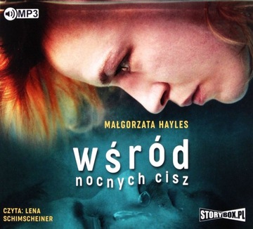 WŚRÓD NOCNYCH CISZ - MAŁGORZATA HAYLES [AUDIOBOOK]