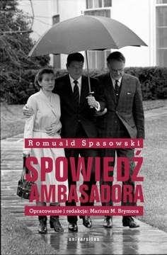 SPOWIEDŹ AMBASADORA ROMUALD SPASOWSKI EBOOK