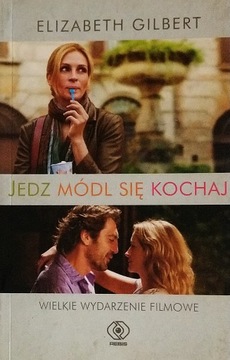 Jedz módl się kochaj Elizabeth Gilbert SPK