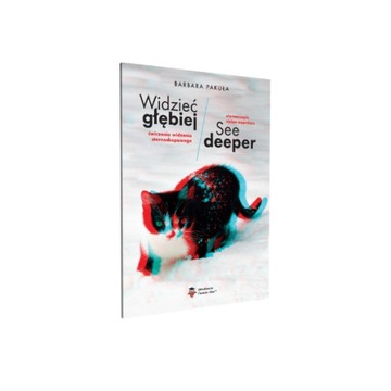 Widzenie stereoskopowe - ćwiczenia + okulary 3D