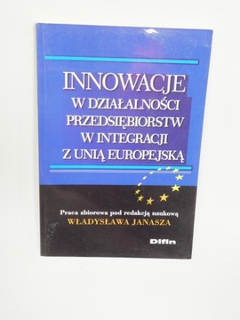 Innowacje w modelach działalności przedsiębiorstw Janasz