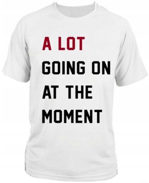 koszulka t-shirt A lot going on at the Moment Tylor Swift
