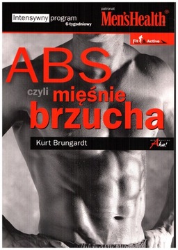 ABS czyli mięśnie brzucha Brungardt Kurt