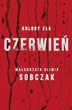 Kolory zła. Czerwień. Tom 1 /WAB/