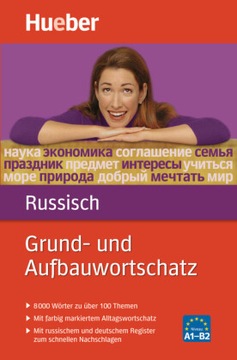Grund- und Aufbauwortschatz Russisch: 8 000 Wörter zu über 100 Themen / Buc