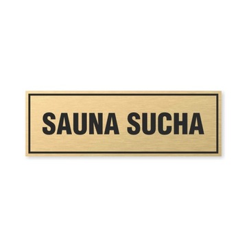 Tabliczka złota z taśmą OPZ-85 - SAUNA SUCHA
