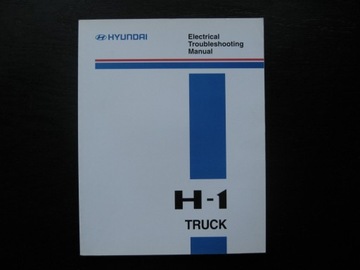 Hyundai H1 Hyundai H-1 книга по ремонту электрики