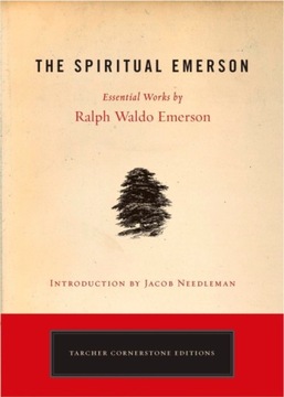 Spiritual Emerson - Emerson, Ralph Waldo