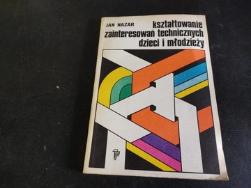 KSIĄŻKA Kształtowanie zainteresowań dzieci Nazar