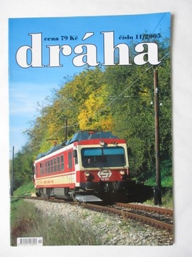 DRAHA 11/2005 kolej Czechy
