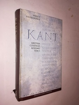KRYTYKA CZYSTEGO ROZUMU Tom 1 - Immanuel Kant 2010