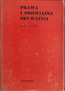 PRAWA I OBOWIĄZKI OBYWATELI wybór źródeł
