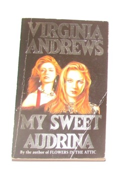 My Sweet Audrina Virginia Andrews