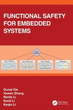 Functional Safety for Embedded Systems GUOQI XIE